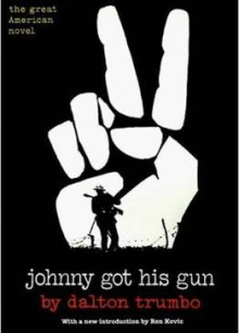 book review johnny got his gun book review johnny got his gun